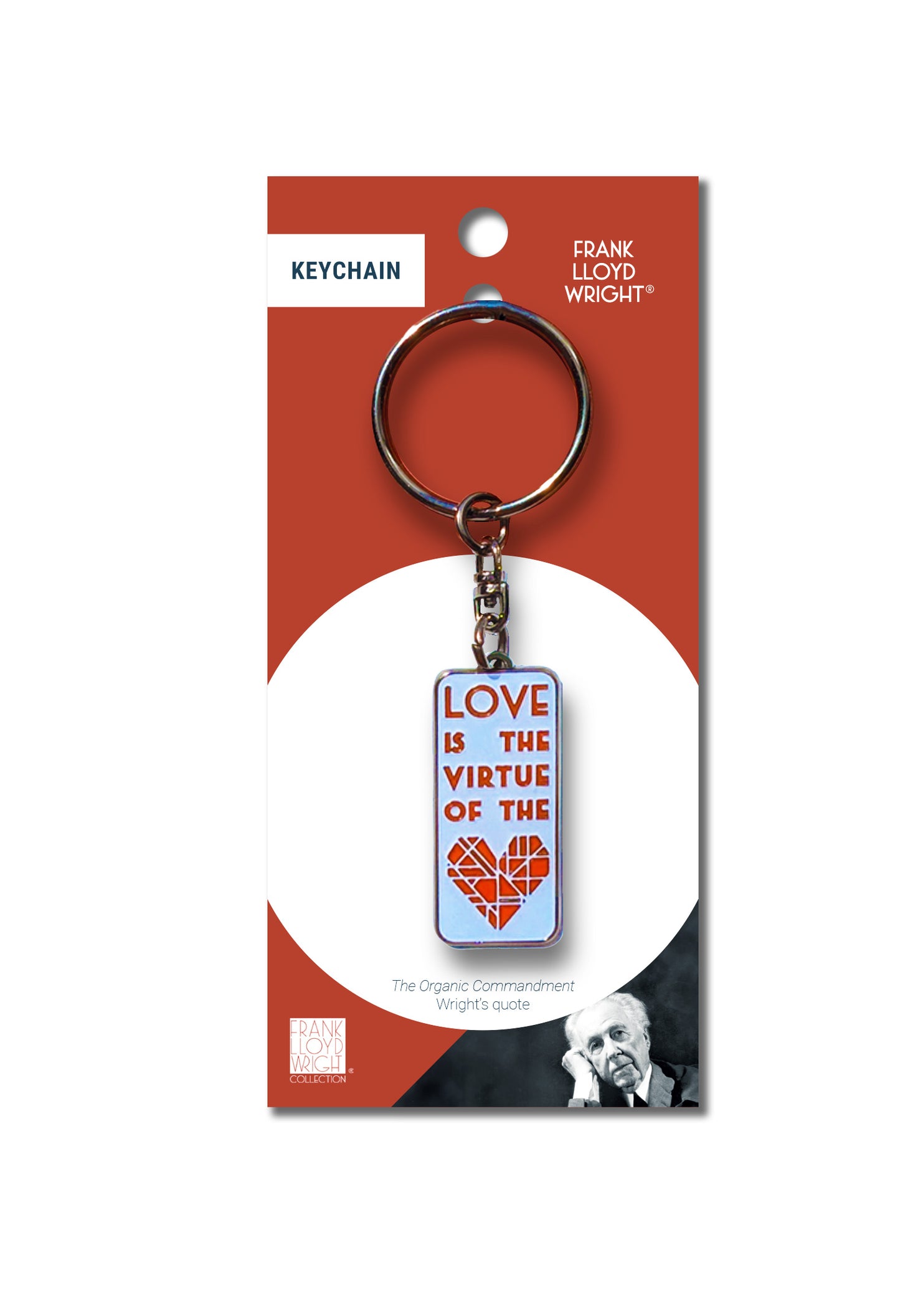 Love is the Virtue of the Heart - Keychain