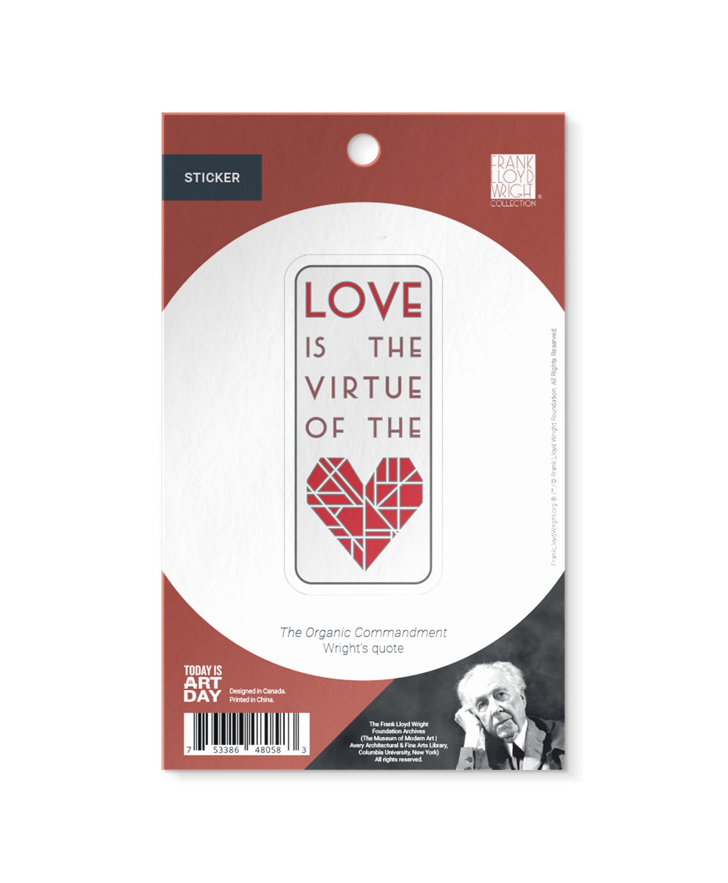 Love is the Virtue of the Heart - Sticker